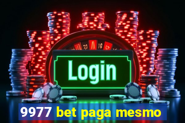 9977 bet paga mesmo